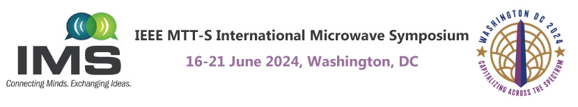 International Microwave Symposium (IMS) 2024